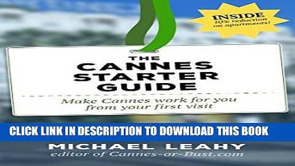 [New] Ebook The Cannes Starter Guide Free Read