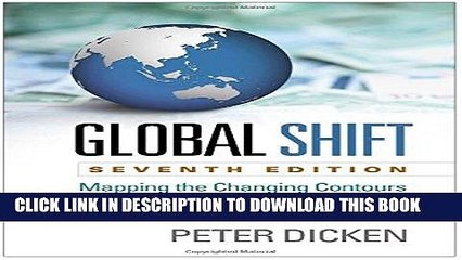 [New] Ebook Global Shift, Seventh Edition: Mapping the Changing Contours of the World Economy Free