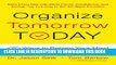 [Ebook] Organize Tomorrow Today: 8 Ways to Retrain Your Mind to Optimize Performance at Work and