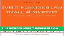 [New] Ebook Event Planning Law for Small Businesses: A No-nonsense Guide for Startup Event