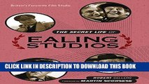 [New] Ebook The Secret Life of Ealing Studios Free Read