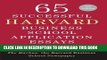 Read Now 65 Successful Harvard Business School Application Essays, Second Edition: With Analysis