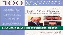 Best Seller 100 Questions     Answers About Life After Cancer: A Survivor s Guide Free Download