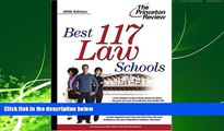 Online eBook Best 117 Law Schools 2005 Edition (Graduate School Admissions Gui)