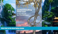 Big Deals  Understanding Tree Law: A Handbook for Practioners  Best Seller Books Most Wanted