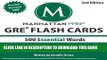 Read Now 500 Essential Words: GRE Vocabulary Flash Cards (Manhattan Prep GRE Strategy Guides)