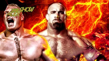 2016 Goldberg Return and attacks Brock 2016 Goldberg Return  New Video Full HD