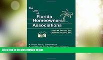Big Deals  The Law of Florida Homeowners Associations 7th ed.  Full Read Most Wanted