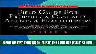 [New] Ebook Field Guide for Property   Casualty Agents   Practitioners Free Online