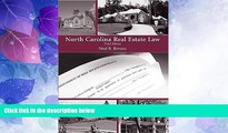 Big Deals  North Carolina Real Estate Law, Third Edition  Best Seller Books Best Seller