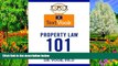 Big Deals  Property Law 101: The TextVook  Full Read Best Seller