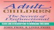 Best Seller Adult Children Secrets of Dysfunctional Families: The Secrets of Dysfunctional