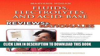 Read Now Pearson Reviews   Rationales: Fluids, Electrolytes,   Acid-Base Balance with Nursing
