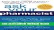 Ebook Ask Your Pharmacist: A Leading Pharmacist Answers Your Most Frequently Asked Questions Free