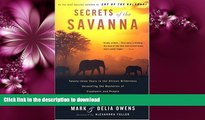 FAVORITE BOOK  Secrets of the Savanna: Twenty-three Years in the African Wilderness Unraveling