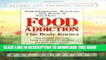 Ebook Food Addiction: The Body Knows: Revised   Expanded Edition Free Read