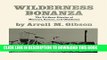 [New] Ebook Wilderness Bonanza: The Tri-State District of Missouri, Kansas, and Oklahoma (Stovall