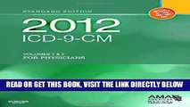 [New] Ebook 2012 ICD-9-CM for Physicians, Volumes 1 and 2, Standard Edition (Softbound), 1e (AMA
