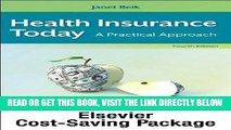 [New] Ebook Health Insurance Today - Text and Workbook Package: A Practical Approach, 4e 4th