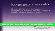 [New] Ebook Lectures on casualty insurance: Delivered before evening classes in insurance of the
