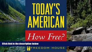Big Deals  Today s American: How Free?  Full Read Best Seller