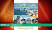 Big Deals  Pattaya Property   Thailand Real Estate - How to Buy Condominiums, Apartments, Flats