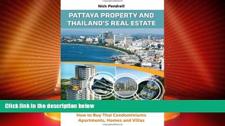 Big Deals  Pattaya Property   Thailand Real Estate - How to Buy Condominiums, Apartments, Flats