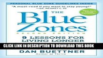 Best Seller The Blue Zones, Second Edition: 9 Lessons for Living Longer From the People Who ve