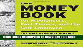 [Ebook] The Money Book for Freelancers, Part-Timers, and the Self-Employed: The Only Personal