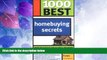 Big Deals  1000 Best Homebuying Secrets  Best Seller Books Most Wanted