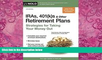 Books to Read  IRAs, 401(k)s   Other Retirement Plans: Strategies for Taking Your Money Out  Full
