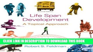 Ebook Lifespan Development: A Topical Approach Plus NEW MyPsychLab with eText -- Access Card