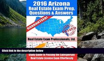 Must Have PDF  2016 Arizona Real Estate Exam Prep Questions and Answers: Study Guide to Passing
