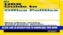 [PDF] HBR Guide to Office Politics (HBR Guide Series) Download online