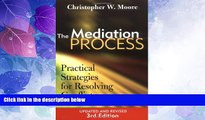Big Deals  The Mediation Process: Practical Strategies for Resolving Conflict  Best Seller Books