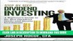 [Ebook] Step by Step Dividend Investing: A Beginner s Guide to the Best Dividend Stocks and Income