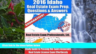 Big Deals  2016 Idaho Real Estate Exam Prep Questions and Answers: Study Guide to Passing the