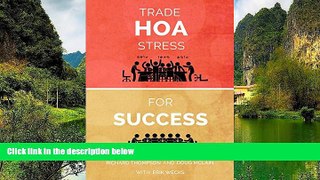 Big Deals  Trade HOA Stress for Success  Best Seller Books Best Seller