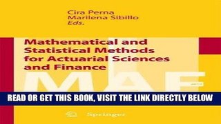 [New] Ebook Mathematical and Statistical Methods for Actuarial Sciences and Finance Free Read
