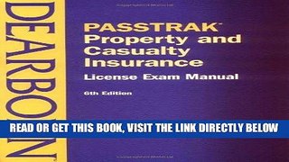 [New] PDF Passtrak Property and Casualty Insurance: License Exam Manual (Passtrak (Unnumbered))