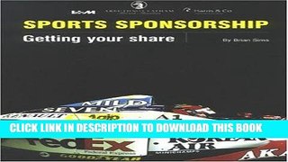 [New] Ebook Sports Sponsorship: Getting Your Share Free Read