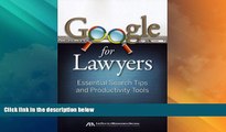 Big Deals  Google for Lawyers: Essential Search Tips and Productivity Tools  Best Seller Books