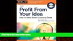 Big Deals  Profit From Your Idea: How to Make Smart Licensing Deals  Full Ebooks Best Seller