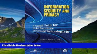 Books to Read  Information Security and Privacy: A Practical Guide for Global Executives, Lawyers