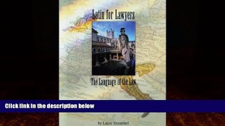 Big Deals  Latin for Lawyers: The Language of the Law (Latin Edition)  Full Ebooks Best Seller
