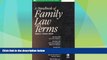 Big Deals  A Handbook of Family Law Terms (Black s Law Dictionary Series)  Full Read Best Seller