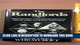 [New] Ebook The Randlords: The Exploits   Exploitations of South Africa s Mining Magnates Free Read