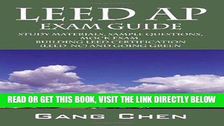 [New] Ebook LEED AP Exam Guide: Study Materials, Sample Questions,  Mock Exam, Building LEED