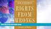 Big Deals  Rights from Wrongs: A Secular Theory of the Origins of Rights  Full Read Best Seller