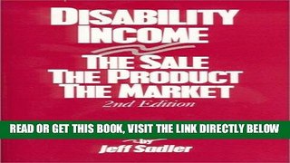 [New] Ebook Disability Income: The Sale, the Product, the Market Free Online